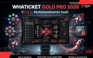 Whaticket Gold Pro 2026 V 6.3.2: Multiatendimento SaaS