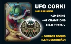 ACC PRATA V + 47 CHAMPIONS + 11 SKINS (UFO CORKI RARÍSSIMA)