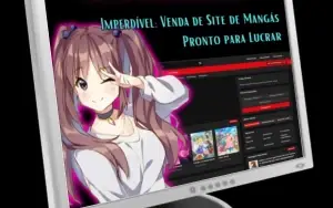 Transforme Sua Paixão em Lucro: Venda de Site de Mangás Pron