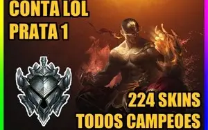 [PROMO] CONTA LOL 🌟 PRATA 1 🌟 200+ SKINS 🌟 TODOS CAMPEOES