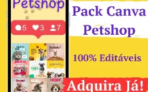 Pack Canva para Pet Shop com +50 Artes 100% Editáveis