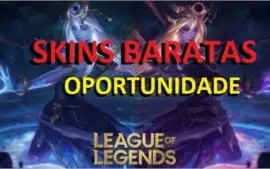 ✅VENDA DE SKINS LEAGUE OF LEGENDS COM % DESCONTO ÚNICO %✅