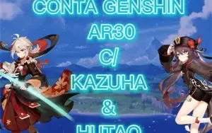 Conta Genshin impact Ar30 com Hutao e Kazuha