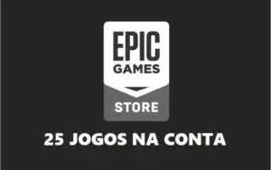 CONTA EPIC GAMES +25 JOGOS E ITENS FORTNITE
