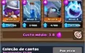 nível 8 com todas as cartas e 1 lendária nível 2