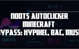Noots AutoClicker Minecraft ByPass: (Hypixel, BAC, MushMC)