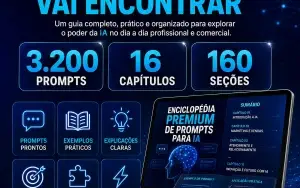 Enciclopédia Premium de Prompts para IA - 3.200 Prompts