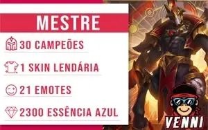 CONTA LEAGUE OF LEGENDS MESTRE • 30 CAMPEÕES • HIGH MMR