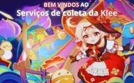 ✦ Serviços De Coleta Da Klee ✦