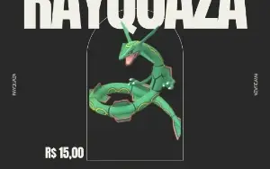 RAYQUAZA - Pokemon Lendário