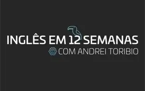 CURSO INGLÊS EM 12 SEMANAS - ANDREI TORIBIO TUCANO