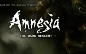Amnesia: The Dark Descent e Amnesia: A Machine for Pigs