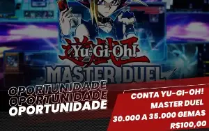 Conta Yu-Gi-Oh! Master Duel - 26000 a 35000 Gemas