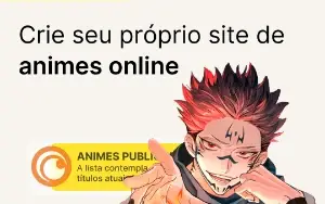 ✨ GANHE EM DÓLAR COM SEU PRÓPRIO SITE DE ANIMES ONLINE ✨