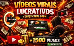 Vídeos Virais Lucrativos – Cortes Canal Dark Para Monetize