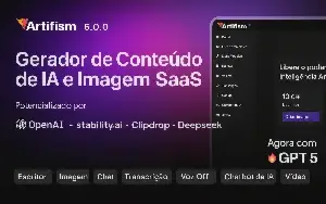 Artifism v6.2 – SaaS de Geração de Conteúdo e Imagens com IA