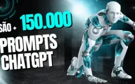 +150 Mil Prompts Avançados para ChatGPT