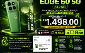 Motorola Edge 60 5G 512Gb – Preço Exclusivo!
