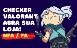 Valorant Checker | Contas NFA e FA | Abra sua loja