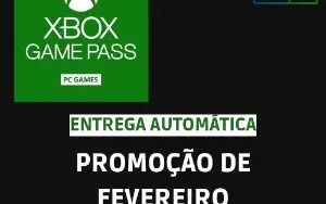 XBOX GAME PASS PC | Promoção de Fevereiro + Entrega Automati