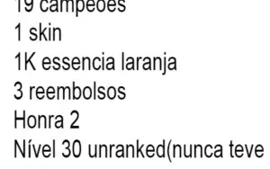 Conta de League of legends 19 campeões 1 skin