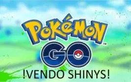 Pokemon Go - Shinys - Lendários - Captura 100%