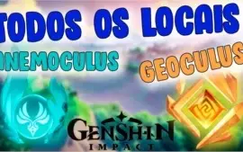 PEGO TODOS OS GEOCULOS E ANEMOCULOS + LIBERO TODO O MAPA