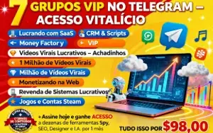 Mega Pack de Grupos Vip, comece a Lucrar Hoje mesmo!