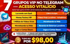 Mega Pack de Grupos Vip, comece a Lucrar Hoje mesmo!