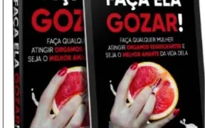 Faça ela gozar