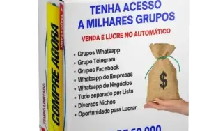 50.000 Grupos para Lucrar Online, vendendo seus Produtos