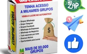 50.000 Grupos para Lucrar Online, vendendo seus Produtos