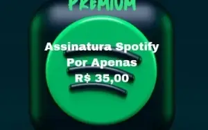 Spotify assinatura permanente na sua conta!