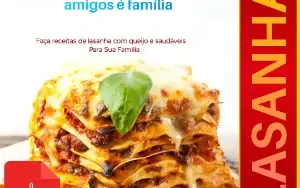 Deliciosas Receitas De Lasanha Surpreenda a todos!
