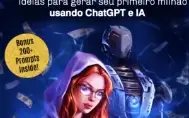 ideias para gerar seu primeiro milhão usando ChatGPT e IA