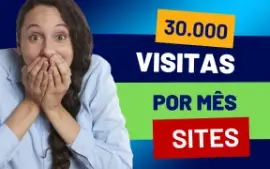 Atraia 30.000 Visitantes Mensais ao Seu Site