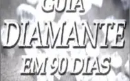 Guia Diamante Em 90 Dias