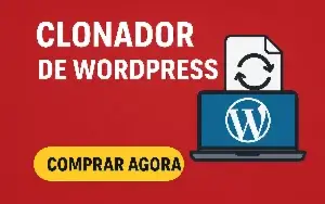 Novo programa Clonador de pagina Worldpress -Phoenix