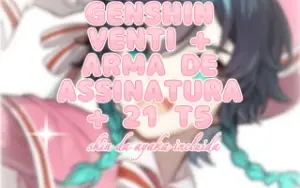 Conta genshin AR57 Venti + 21 t5 ◡◡◡𑙙 Preço negociável