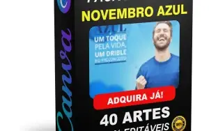 Pack Canva Novembro Azul - 40 Artes Editáveis