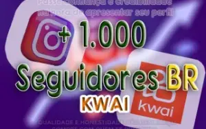 Kwai : 1.000 Seguidores 100%✅BR [PROMOÇÂO]