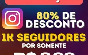 PROMOÇÃO 1000 SEGUIDORES APENAS 8,99!!!