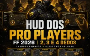 HUD dos Pro Players FF 2026 | 2, 3 e 4 Dedos