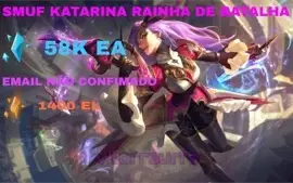 CONTA SMURF UNRAKED COM KATARINA RAINHA DE BATALHA + 57K EA
