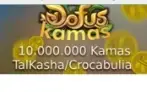 TalKasha 10 milhões Kamas (antigo Crocabulia) DOFUS - DFG