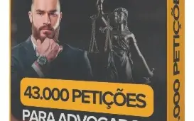 Pack 43 Mil Petições Jurídicas Editáveis | Advogados