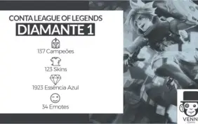 LEAGUE OF LEGENDS CONTA |Diamante 1 •137 CAMPEÕES •123 SKINS