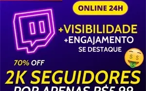 [Promoção] 1K Seguidores Twitch R$ 2,99 | Envio Imediato 🔥