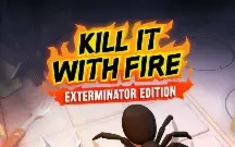 Xbox Kill it with Fire: Exterminator Edition #C95923