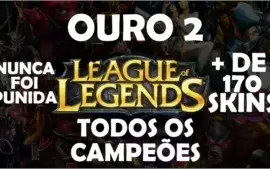 Conta Ouro 2, com mais de 170 skins e todos os campeões.